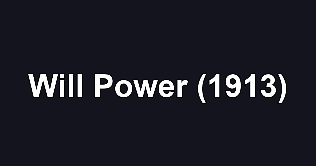 Will Power (1913)