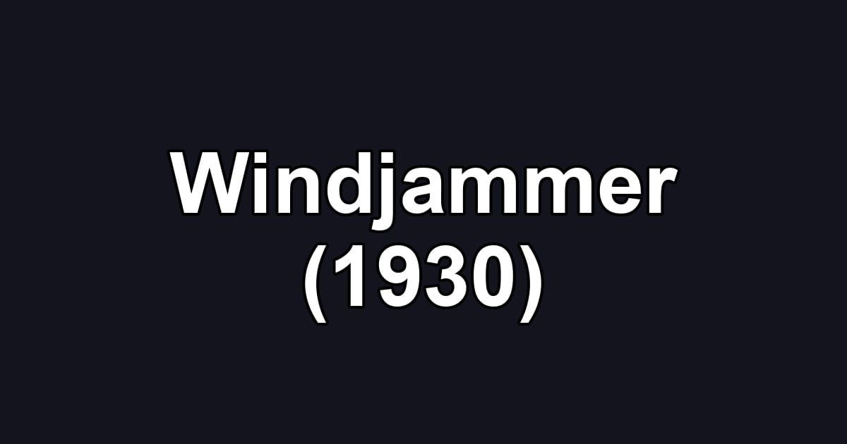 Windjammer (1930)