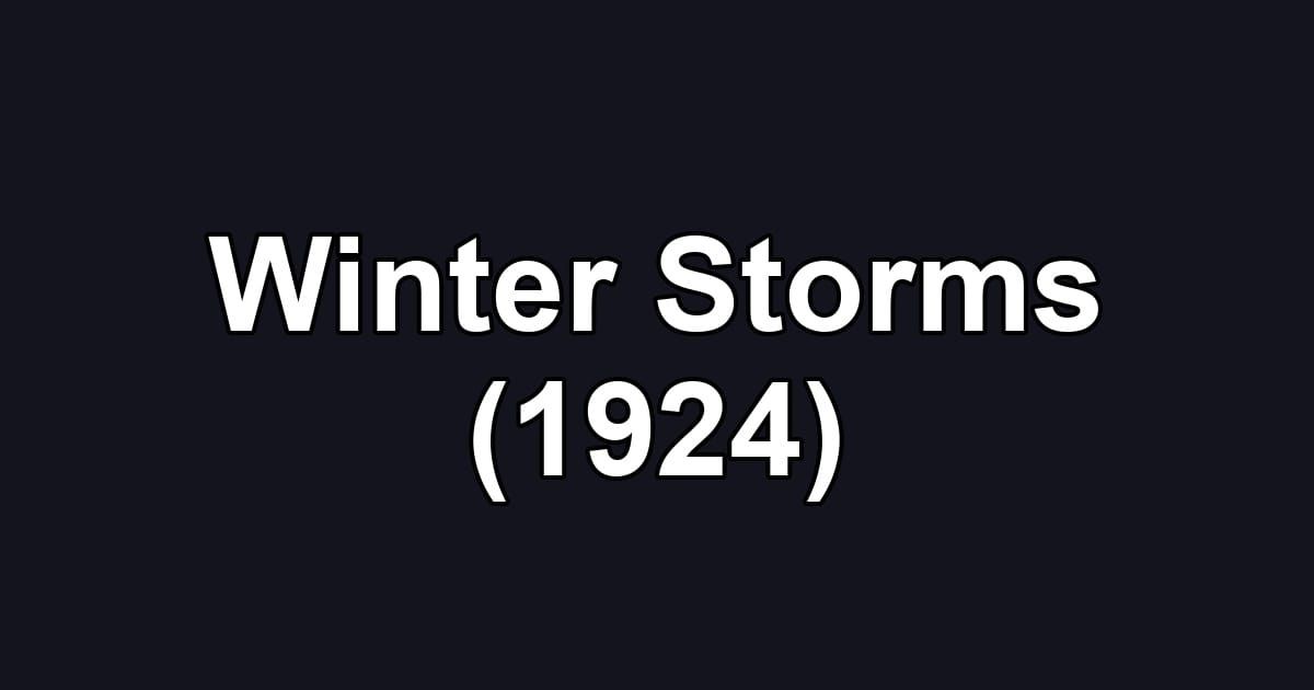 Winter Storms (1924)