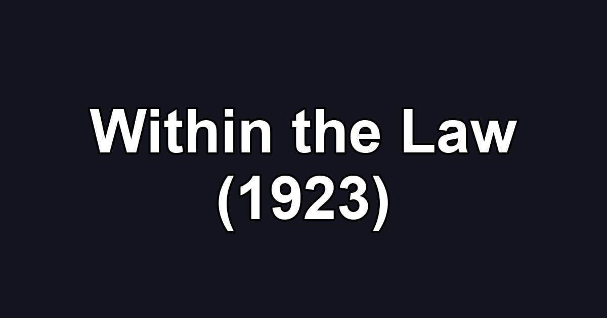 Within the Law (1923)