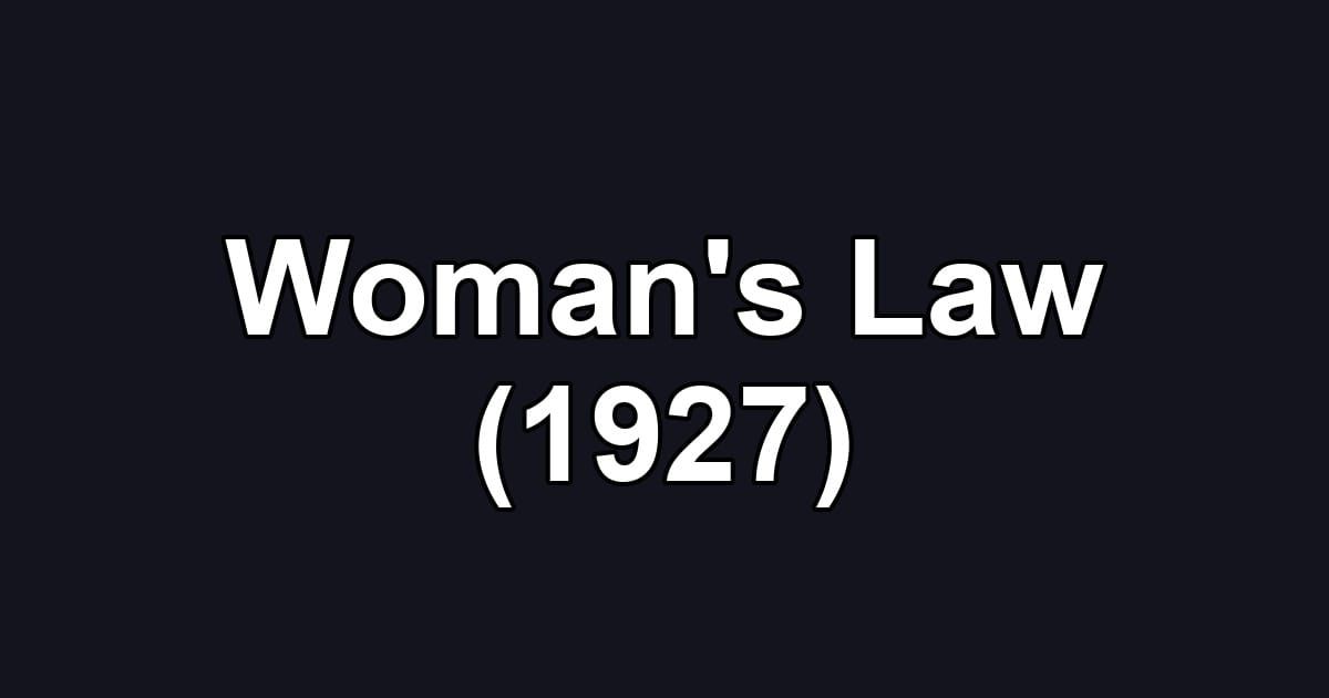 Woman's Law (1927)