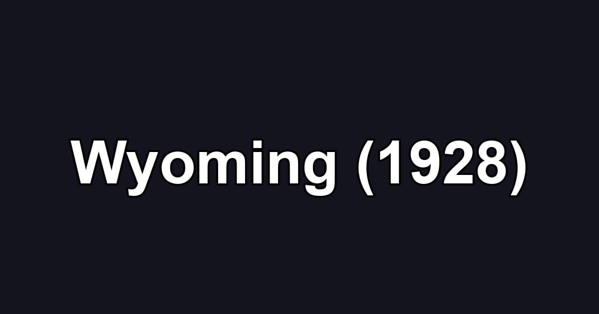 Wyoming (1928)
