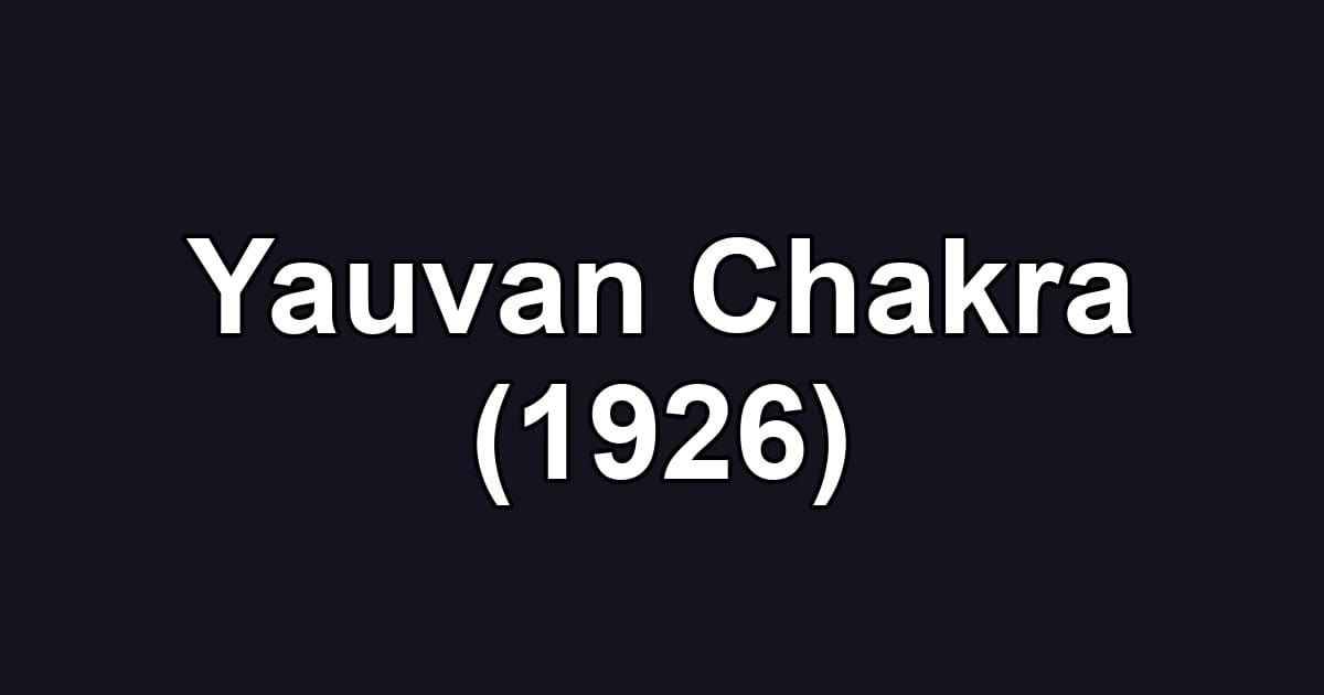Yauvan Chakra (1926)