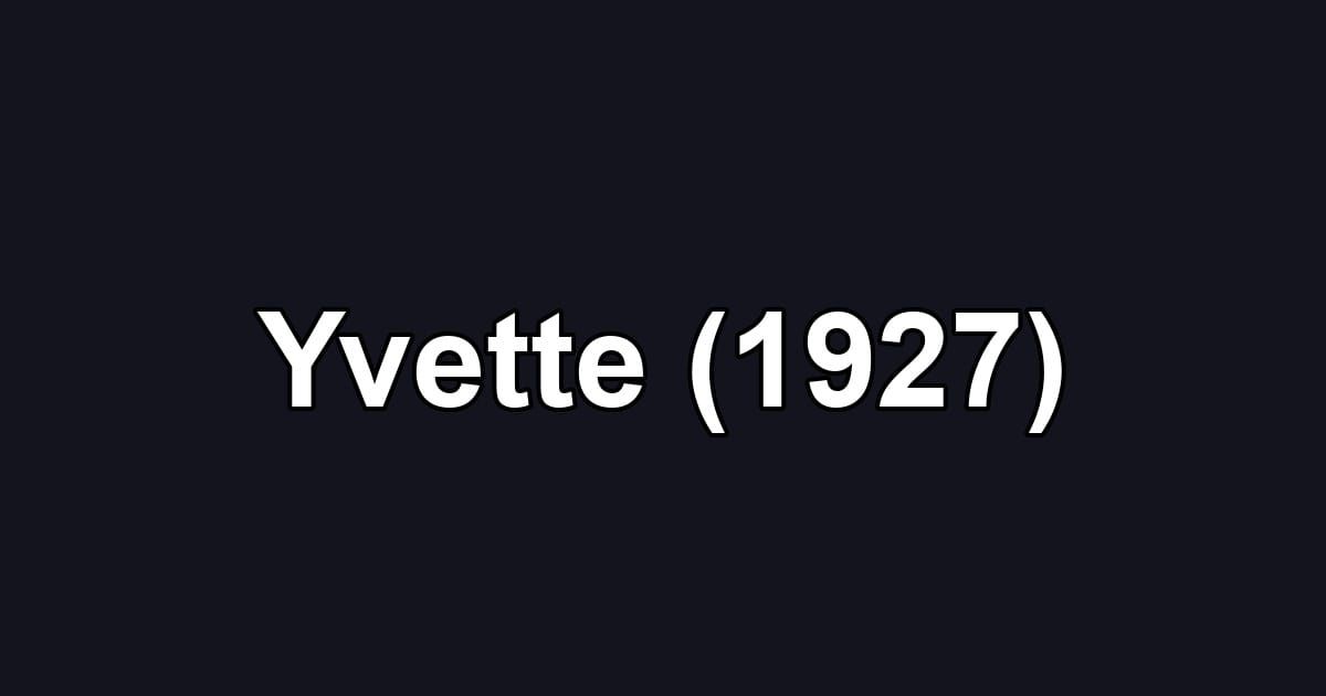 Yvette (1927)