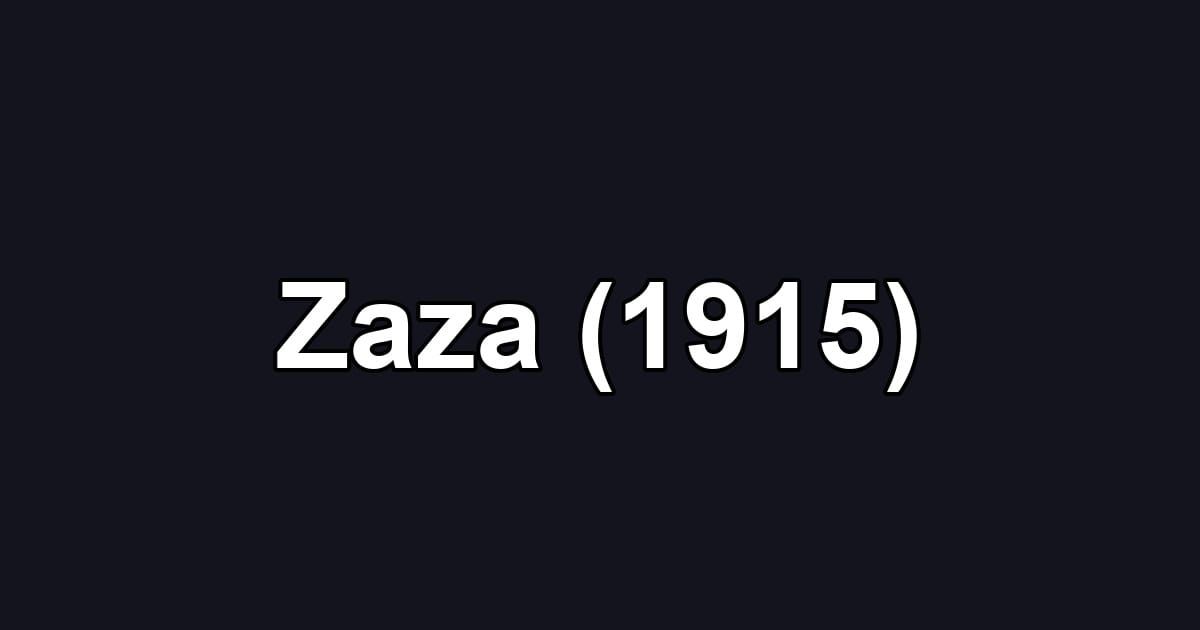 Zaza (1915)