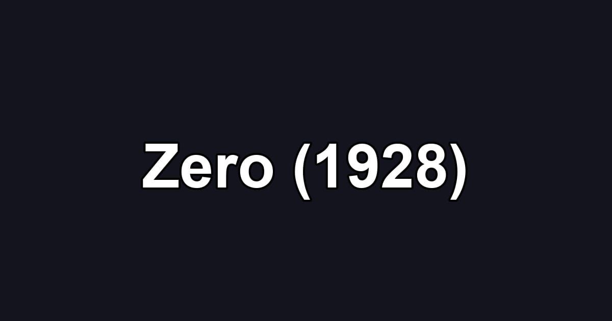 Zero (1928)