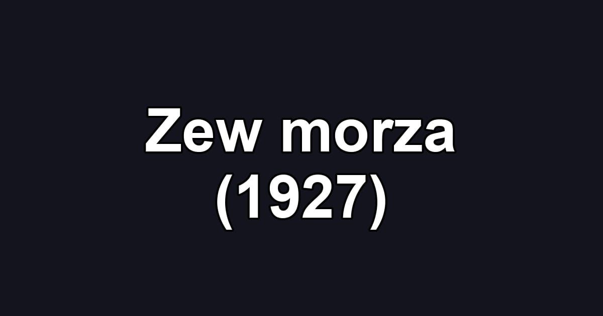 Zew morza (1927)