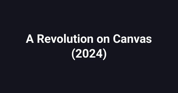 A Revolution on Canvas (2024)
