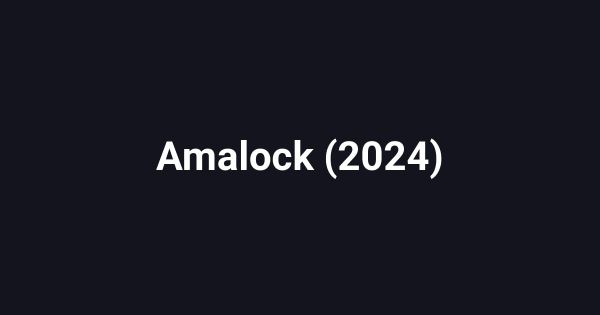 Amalock (2024)