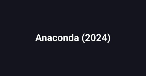 Anaconda (2024)