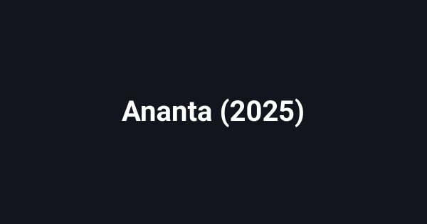 Ananta (2025)