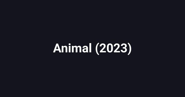Animal (2023)