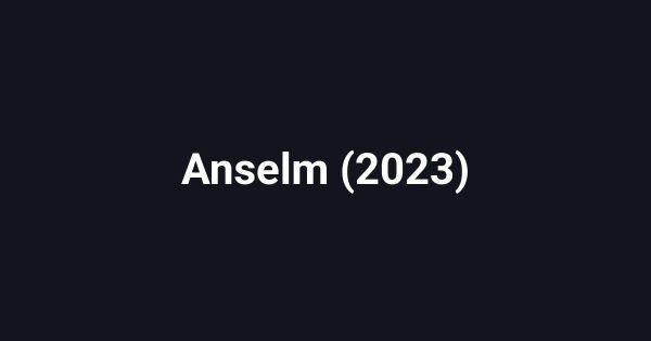 Anselm (2023)