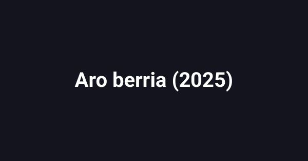 Aro berria (2025)