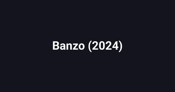 Banzo (2024)