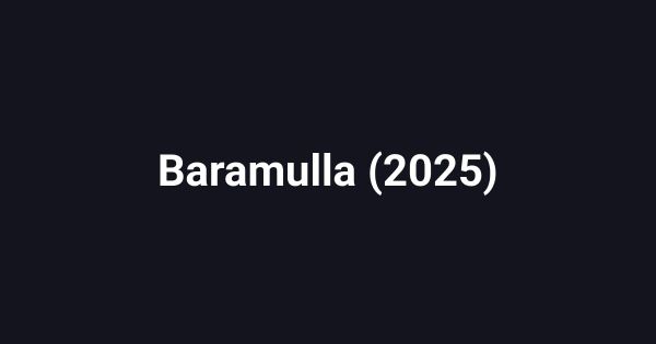 Baramulla (2025)