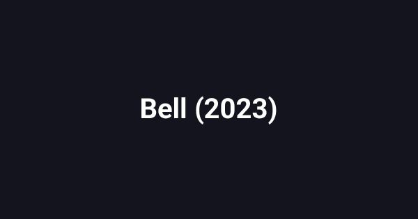 Bell (2023)