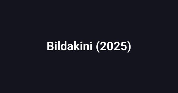 Bildakini (2025)