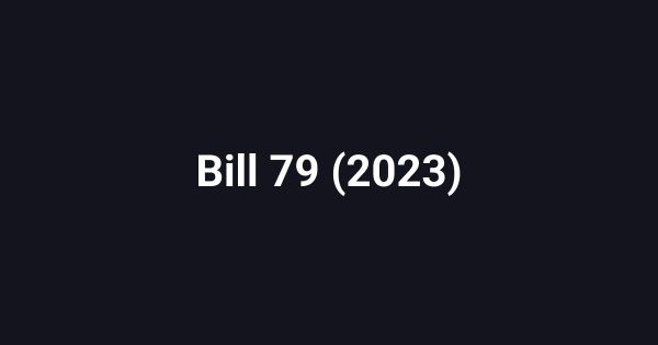 Bill 79 (2023)