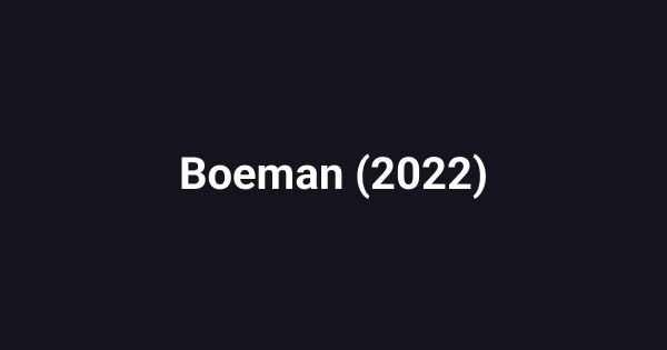 Boeman (2022)