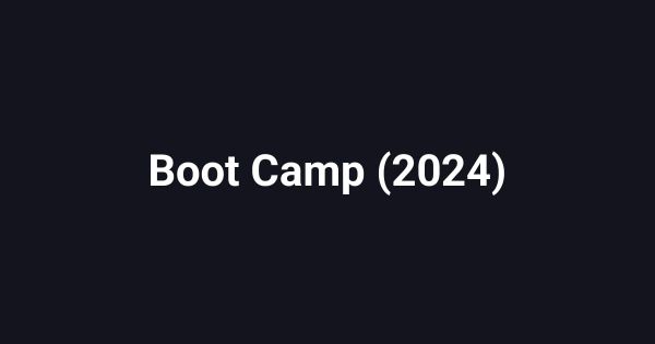 Boot Camp (2024)