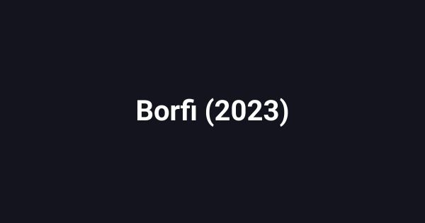 Borfi (2023)