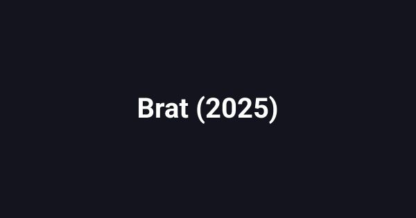 Brat (2025)