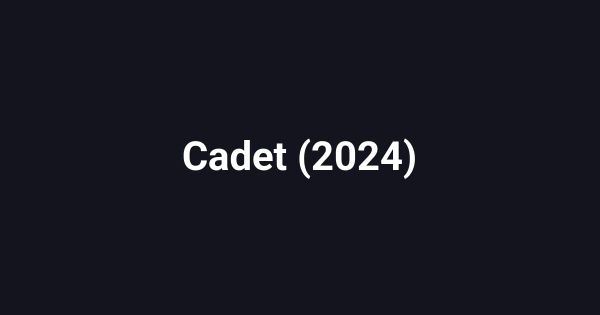 Cadet (2024)