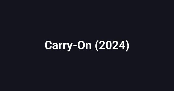 Carry-On (2024)
