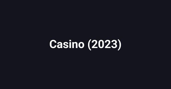 Casino (2023)