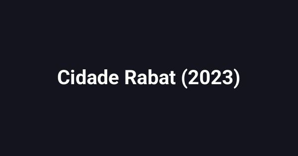 Cidade Rabat (2023)
