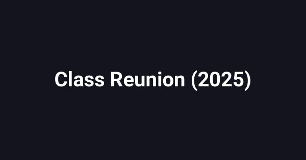 Class Reunion (2025)