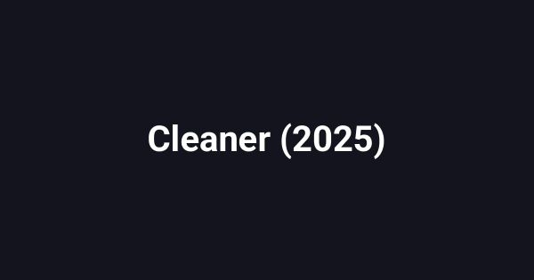 Cleaner (2025)