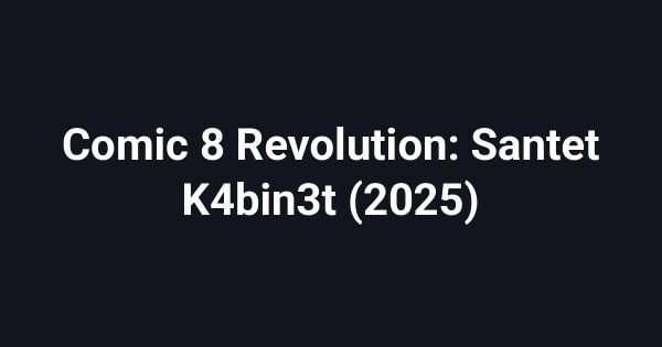 Comic 8 Revolution: Santet K4bin3t (2025)