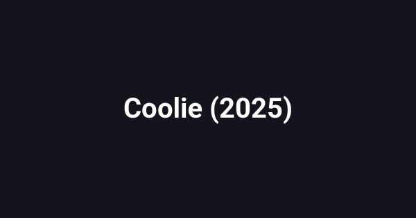Coolie (2025)