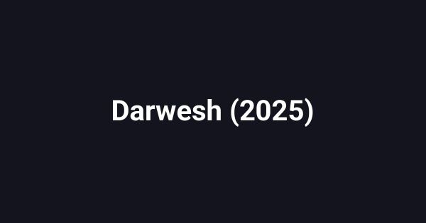 Darwesh (2025)