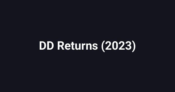 DD Returns (2023)