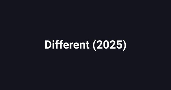 Different (2025)