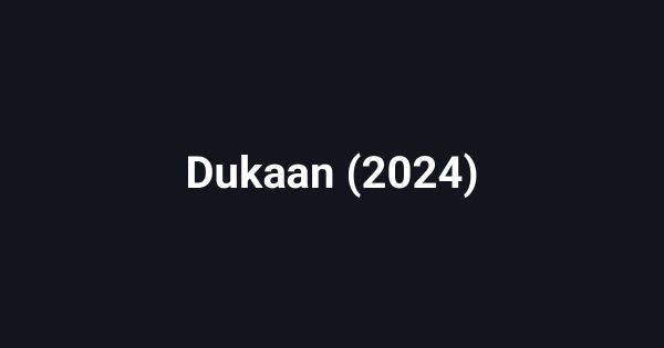 Dukaan (2024)