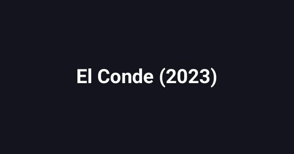 El Conde (2023)