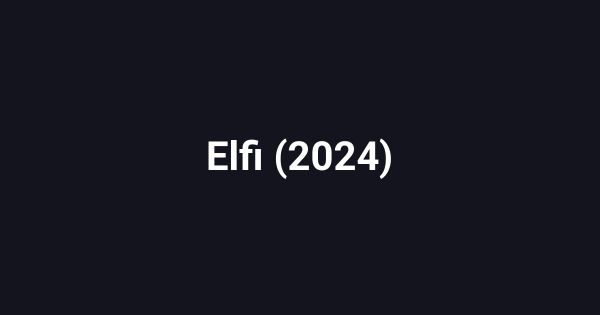 Elfi (2024)
