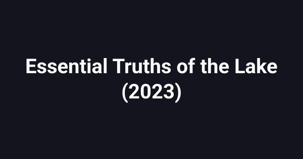 Essential Truths of the Lake (2023)
