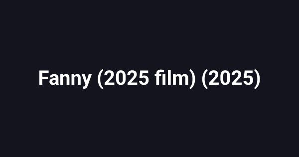Fanny (2025 film) (2025)