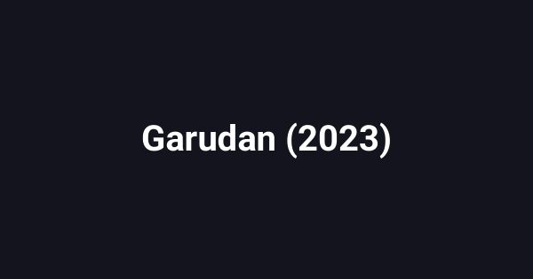 Garudan (2023)
