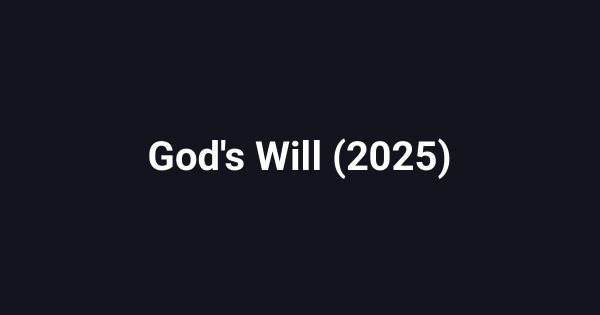 God's Will (2025)