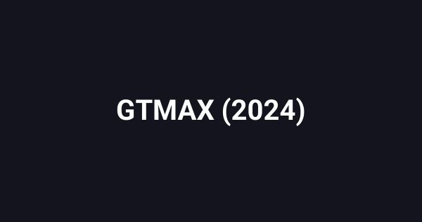 GTMAX (2024)