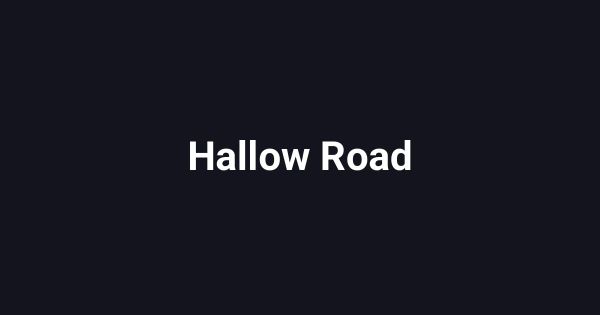 Hallow Road