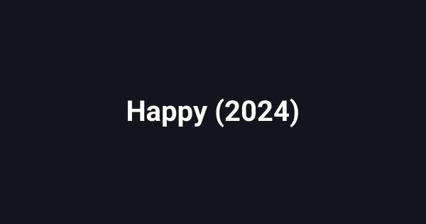 Happy (2024)