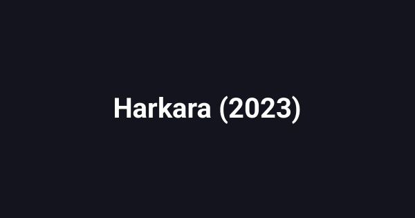 Harkara (2023)
