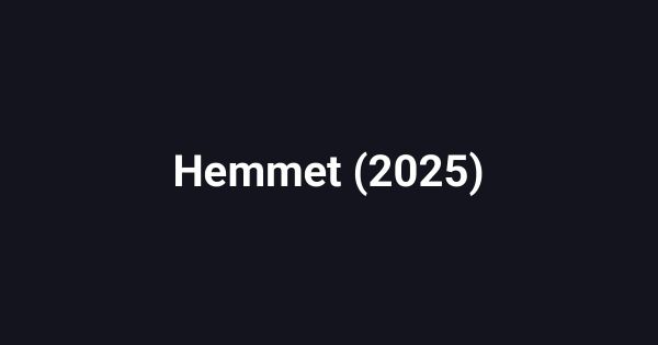 Hemmet (2025)